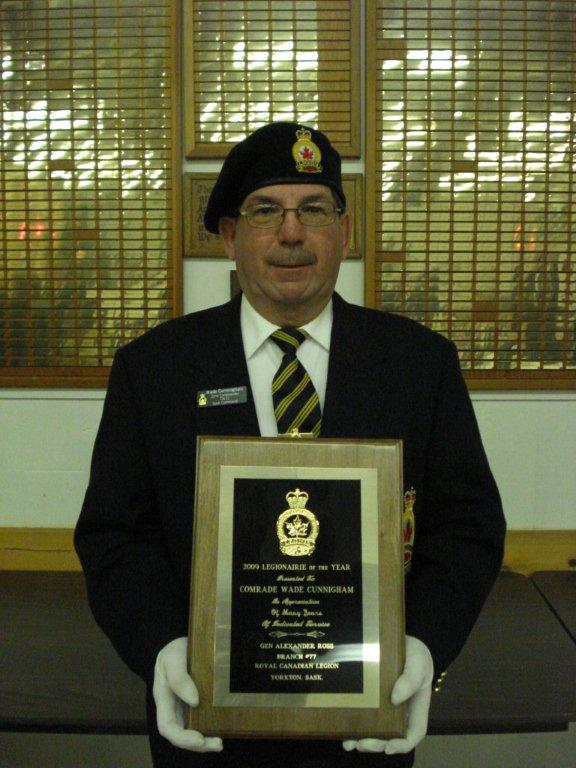 Comrade Wade Cunningham is the 2009 recepient of the Branch Legionnaire of the Year Award.